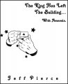 The King Has Left the Building...With Amnesia by Jeff Pierce (Instant Download)